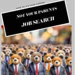 Not Your Parents Job Search