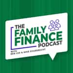 The Family Finance Podcast