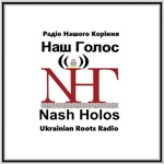 Nash Holos Ukrainian Roots Radio Podcast