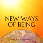 New Ways of Being