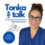 Tonka Talk Community and Connection