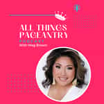 All Things Pageantry