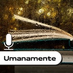 Umanamente: parole dopo la pioggia