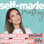 Self-Made Mastery with Adrienne Finch