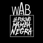 Wab La Foking Mamba Negra