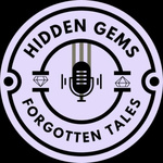 Hidden Gems And Forgotten Tales