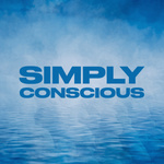 Simply Conscious