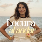 Locura al Andar