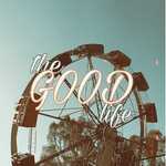 The Good Life