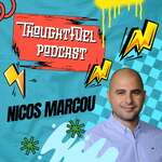 The ThoughtFuel Podcast
