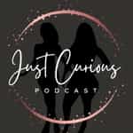 Just Curious Podcast