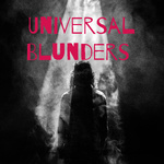 Universal Blunders