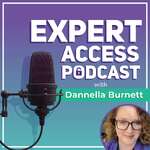 Expert  Access with Dannella Burnett