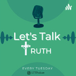Let's Talk TRUTH