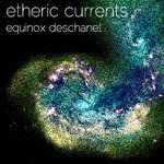 Etheric Currents
