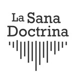 La Sana Doctrina