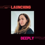 Launching Deeply