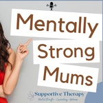 Mentally Strong Mums