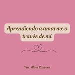 Aprendiendo a amarme a través de mí❤️