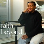 Faith + Beyond