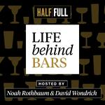 Life Behind Bars with Noah Rothbaum & David Wondrich