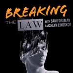 Breaking The Law