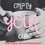Empty Your Cup 