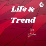 Yinka Life & Trend