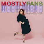 Mostly Fans
