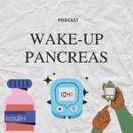 Wake-Up Pancreas