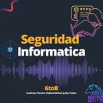 SeguridadInformatica6to's Podcast