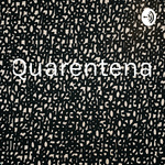 Quarentena 😷