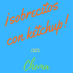 sobrestitos con kétchup