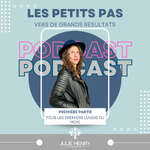 Les petits pas vers de grands résultats