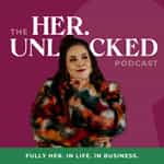 Her.Unlocked Podcast