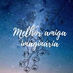 Melhor amiga imaginária