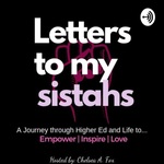 Letters to my sistahs 