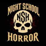 Night School Horror