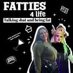 Fatties 4 Life