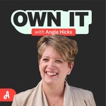 Own It with Angie Hicks