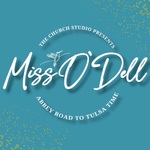 The Church Studio Presents Miss O'Dell:  Abbey Road to Tulsa Time 
