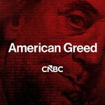 American Greed Podcast
