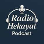 Radio Hekayat | رادیو حکایت