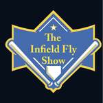 The Infield Fly Show