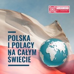 Polska i Polacy na całym świecie