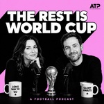 The Rest Is World Cup