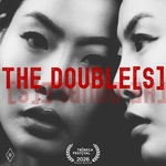 THE DOUBLE[S]
