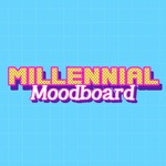 Millennial Moodboard