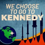 We Choose To Go To Kennedy