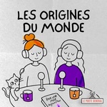 LES ORIGINES DU MONDE